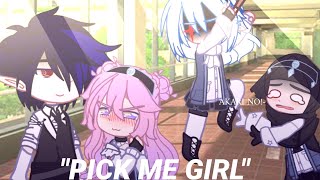 quotPICK ME GIRLquot Gacha Club  Gacha Meme  Gacha Comedy [upl. by Electra275]