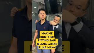 MAXIME BOUTTIER FITTING BAJU LAMAR LUNA MAYAmaxime maximebouttier lamaran lunamaya shortsfeed [upl. by Mccoy]