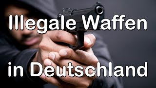 Illegale Waffen in Deutschland  Lets Shoot 55 [upl. by Paviour]