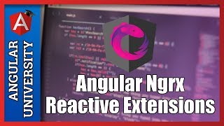 💥 Angular Ngrx Reactive Extensions Course Early Preview  Angular 2 [upl. by Goodwin]