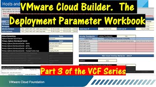 VCF  The Deployment Parameter Workbook Part 3 of the VCF Series [upl. by Sadie]