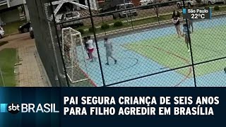 Pai segura criança de seis anos para o filho agredir em Brasília  SBT Brasil 131218 [upl. by Tiduj]