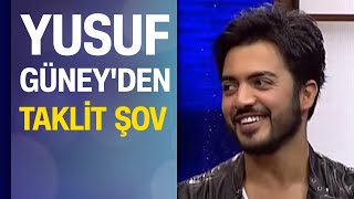 Yusuf Güneyden taklit şov [upl. by Seed]