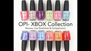 OPI XBOX SpringSummer 2022 Collection Review Live Swatches and Comparisons [upl. by Asirem]