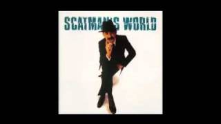 Scatman iam a scatman [upl. by Ines]