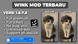 NEW UPDATE  WINK MOD APK PRO TERBARU VERSI 1876 TERBARU  FULL PREMIUM [upl. by Kreegar]