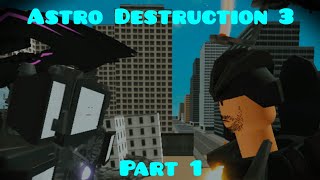 astro Destruction 3 [upl. by Dafna]