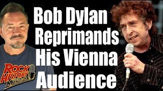 Bob Dylan Reprimands His Audience at a Vienna Show [upl. by Nizam707]