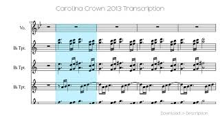 🎶 Carolina Crown 2013 Transcription 🎸🎸 [upl. by Eesak432]