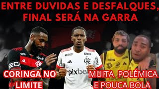 FINAL NA GARRA E SACRIFÍCIO JÓIA GANHA FORÇA COM MORAL DE FILIPE LUÍS E [upl. by Ainirtac]