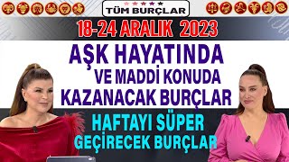 1824 ARALIK 2023 NURAY SAYARI BURÇ YORUMU BU AY AŞK PARA ONLARDA HAFTAYI SÜPER GEÇİRECEK BURÇLAR [upl. by Ynaffik]