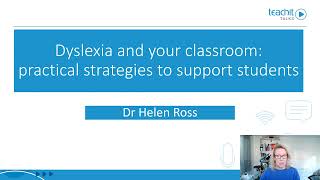 SEND Practical strategies for Dyslexia  Dr Helen Ross  Teachit Talks 2023 [upl. by Aneris259]