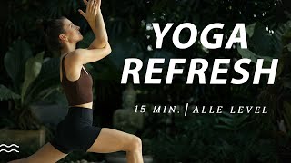 15 Min Yoga Routine für alle Level  Rücken kräftigen und Schultern lockern  Yoga Refresh [upl. by Ailatan]