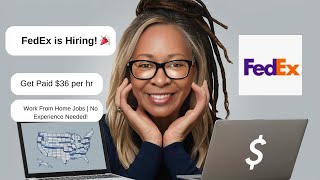 FedEx is Hiring 🎉  Get Paid 3654hr  Work From Home Jobs  No Experience Needed [upl. by Roby]