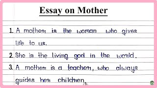 Essay on Mother  Mother Essay  Mother par Essay  Mother per Essay  Mother [upl. by Nowad]