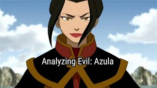 Analyzing Evil Azula From Avatar The Last Airbender [upl. by Ahsile]