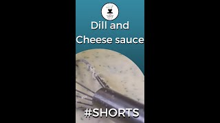 The best Dill and Cheese Sauce recipe Short [upl. by Nilde]