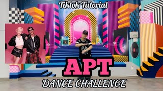 APT Dance Challenge  Tiktok Tutorial  Step by step Tutorial [upl. by Florie]