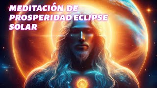 Meditación para Atraer Prosperidad con el Poder del Eclipse Solar en Libra [upl. by Mowbray]