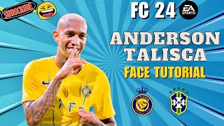 EA FC 24 ANDERSON TALISCA  Pro Clubs Career Mode LOOKALIKE Face Creation [upl. by Compte972]