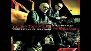 Contéstame El Teléfono  Alexis y Fido Feat Flex [upl. by Atiuqin]