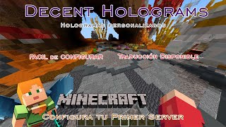 Alternativa a HOLOGRAPHIC DISPLAYS Decent Holograms El plugin mas completo de Hologramas [upl. by Ayad]