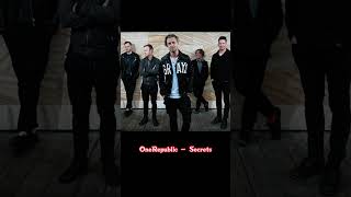 OneRepublic  Secrets [upl. by Candide]