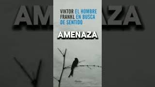 EL HOMBRE EN BUSCA DE SENTIDO  Viktor Frankl [upl. by Arimat136]