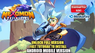 NEXOMON EXTINCTION MOD FULL VERSION APK  Android  GamePLAY  Download link [upl. by Zerelda]