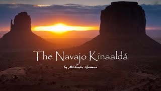 The Navajo Kinaalda Ceremony narration wimages [upl. by Dasa437]