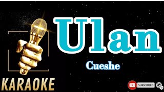 UlanCuesheKaraoke [upl. by Aundrea]