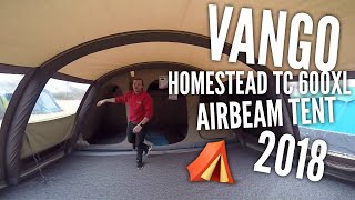 Vango Homestead TC 600XL Airbeam Tent [upl. by Oralle291]