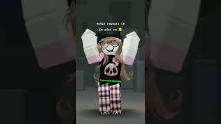 Voice reveal3voicerevealidkborednotviralspookyhellokittyrobloxshortsslayypromqueenedit [upl. by Giorgio]