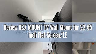 Review USX MOUNT TV Wall Mount for 3265 inch Flat ScreenLED4K TVs up to 110lbs Full Motion TV Br [upl. by Ecyned]