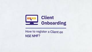 How to register a Client on NSE NMF [upl. by Azaria]