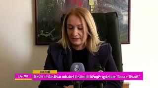 Nesër në Gostivar mbahet festivali i këngës qytetare “Goca e Tivarit” [upl. by Yttik]