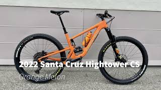 2022 Santa Cruz Hightower CS Orange Melon [upl. by Nuahc249]