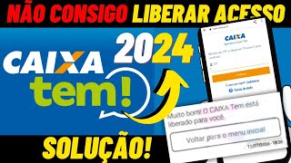 CAIXA TEM NÃO LIBERA ACESSO RESOLVA EM INSTANTES [upl. by Anileba565]