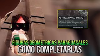 Guia ACTIVIDAD PARANORMAL  Destiny 2 figuras geometricas paracausales [upl. by Inad]