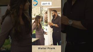 Top waiter prank  part8 funny funnyshorts comedy prank shortvideo trending [upl. by Shiverick682]