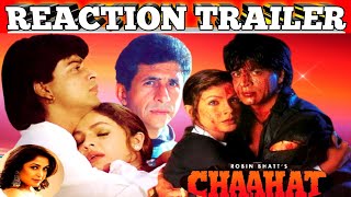 Chaahat MovieReaction TrailerShah Rukh KhanPooja BhattNaseeruddin ShahFull Romantic [upl. by Boatwright565]