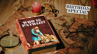 Who is Patriji  Special Video for Patriji’s Birthday  PMC English [upl. by Chloras]