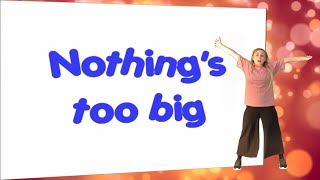 Nothings too big Lyric Video with actions  Official Doug HorleyDuggie Dug Dug Video [upl. by Elma]