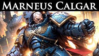 The First Primaris Marneus Calgar  Warhammer 40k Lore [upl. by Eikcaj35]