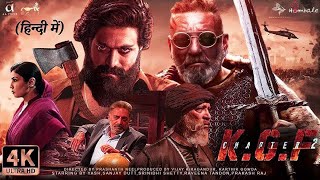 KGF Chapter 2 Full Movie In Hindi Dubbed  Yash  Srinidhi Shetty  Sanjay Dutt  Review and Facts [upl. by Sileas]