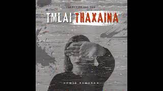 Samex Ft 100 Tan  Tmlai Thaxaina Prod byHomiEBeatz 100TAN HomiE kvn99Hood [upl. by Gisela876]