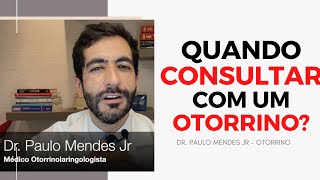 Saiba mais sobre o medico otorrinolaringologista Quando consultar com um otorrino [upl. by Emlynn291]