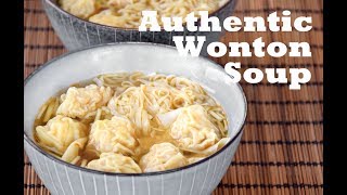 Wonton Soup from scratch  How to Make Authentic Cantonese Wonton Noodle Soup 云吞面 [upl. by Odlanir177]