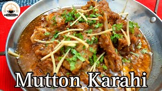 Special Mutton Karahi With Homemade Masala  Restaurant Style Karahi Recipe karahi mutton recipe [upl. by Yeldnarb]