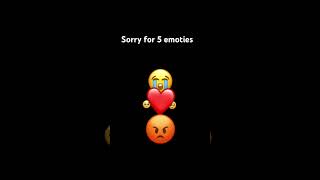 Sorry for 5 emoties [upl. by Saleme]